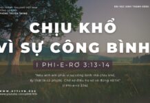 Chịu Khổ Vì Sự Công Bình – 7/1/2024