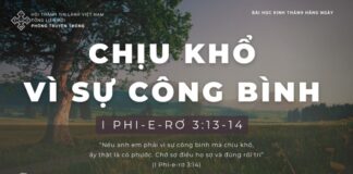 Chịu Khổ Vì Sự Công Bình – 7/1/2024