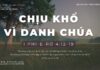 Chịu Khổ Vì Danh Chúa – 8/1/2024