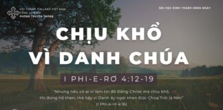 Chịu Khổ Vì Danh Chúa – 8/1/2024
