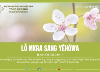 Lŏ Mkra Sang Yêhôwa – 13/1/2024