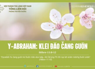 Y-Abraham: Klei Đăo Čang Guôn – 16/1/2024