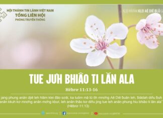 Tue Jưh Bhiâo Ti Lăn Ala – 17/1/2024