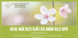 Hlue Ngă Klei Djŏ leh anăn Klei Kpă – 21/1/2024