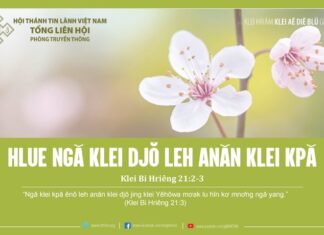 Hlue Ngă Klei Djŏ leh anăn Klei Kpă – 21/1/2024