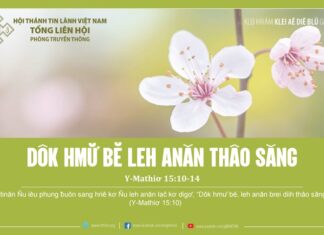 Dôk Hmư̆ Bĕ Leh Anăn Thâo Săng – 25/1/2024