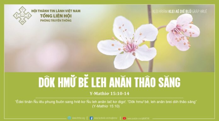 Dôk Hmư̆ Bĕ Leh Anăn Thâo Săng – 25/1/2024