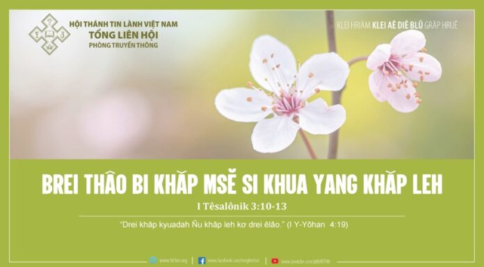 Brei Thâo Bi Khăp Msĕ Si Khua Yang Khăp Leh – 30/1/2024