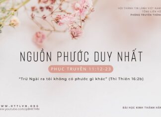 Nguồn Phước Duy Nhất – 10/2/2024