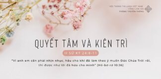 Quyết Tâm Và Kiên Trì – 14/2/2024