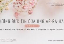 Gương Đức Tin Của Ông Áp-ra-ham – 21/2/2024