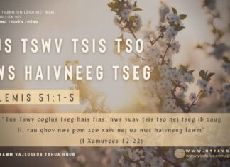 Tus Tswv Tsis Tso Nws Haivneeg Tseg – 26/2/2024