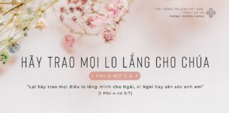 Hãy Trao Mọi Lo Lắng Cho Chúa – 3/2/2024