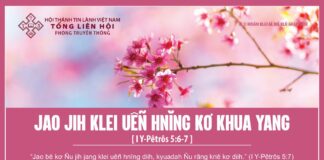 Jao Jih Klei Uêñ Hnĭng Kơ Khua Yang – 3/2/2024