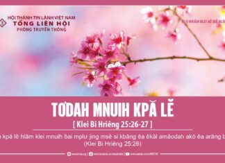 Tơdah Mnuih Kpă Lĕ – 8/2/2024