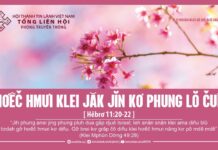 Hơêč Hmưi Klei Jăk Jĭn Kơ Phung Lŏ Čuê – 17/2/2024