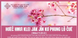 Hơêč Hmưi Klei Jăk Jĭn Kơ Phung Lŏ Čuê – 17/2/2024