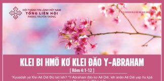 Klei Bi Hmô Kơ Klei Đăo Y-Abraham – 21/2/2024