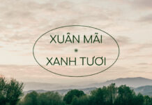 Thơ: XUÂN MÃI XANH TƯƠI
