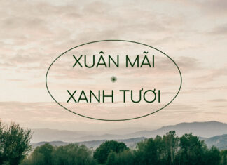 Thơ: XUÂN MÃI XANH TƯƠI