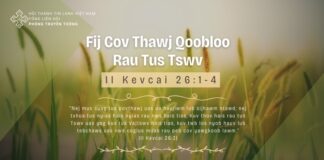 Fij Cov Thawj Qoobloo Rau Tus Tswv – 15/3/2024