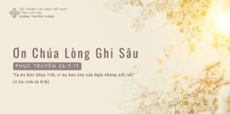 Ơn Chúa Lòng Ghi Sâu – 16/3/2024