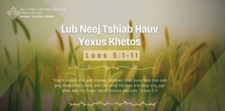 Lub Neej Tshiab Hauv Yexus Khetos – 18/3/2024