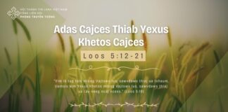 Adas Cajces Thiab Yexus Khetos Cajces – 19/3/2024