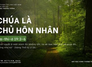 Chúa Là Chủ Hôn Nhân – 2/4/2024