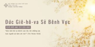 Đức Giê-hô-va Sẽ Bênh Vực – 22/3/2024