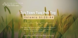 Tus Tswv Tuaj Peb Tog – 22/3/2024