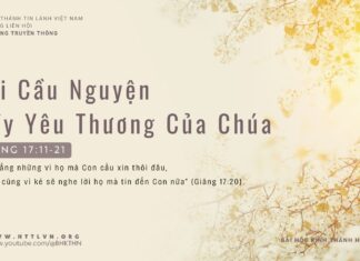 Lời Cầu Nguyện Đầy Yêu Thương Của Chúa – 28/3/2024