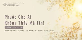 Phước Cho Ai Không Thấy Mà Tin! – 30/3/2024
