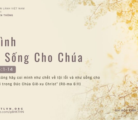 Kể Mình Đang Sống Cho Chúa – 31/3/2024