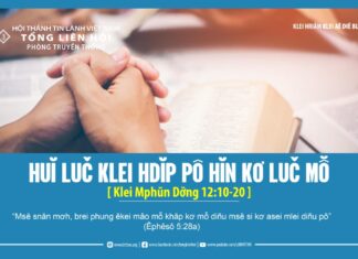 Huĭ Luč Klei Hdĭp Pô Hĭn Kơ Luč Mô̆ – 4/4/2024