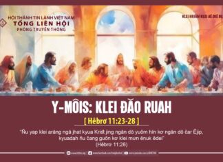 Y-Môis: Klei Đăo Ruah – 13/3/2024