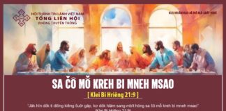 Sa Čô Mô̆ Kreh Bi Mneh Msao – 17/3/2024
