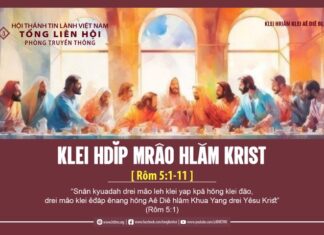 Klei Hdĭp Mrâo Hlăm Krist – 18/3/2024