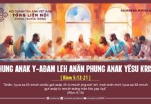 Phung Anak Y-Ađam Leh Anăn Phung Anak Yêsu Krist – 19/3/2024