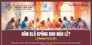 Dŭm Klŏ Kpŭng Diih Mâo Lĕ? – 21/3/2024