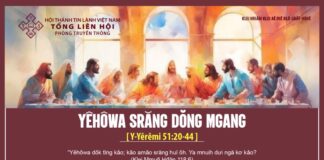 Yêhôwa Srăng Dŏng Mgang – 22/3/2024