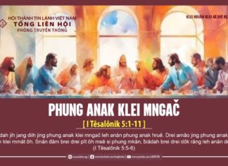 Phung Anak Klei Mngač – 25/3/2024