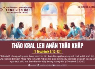 Thâo Kral leh anăn Thâo Khăp – 26/3/2024