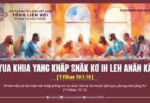 Kyua Khua Yang Khăp Snăk Kơ Ih Leh Anăn Kâo – 29/3/2024