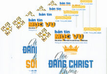 Bản Tin Mục Vụ 99: “NẾU ĐẤNG CHRIST KHÔNG SỐNG LẠI”