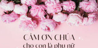 Thơ: CẢM ƠN CHÚA: CHO CON LÀ PHỤ NỮ!