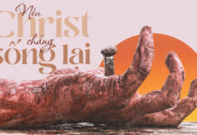 Thơ: NẾU CHRIST CHẲNG SỐNG LẠI