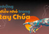 Thơ: NHỮNG ĐIỀU NHỎ TRONG TAY CHÚA