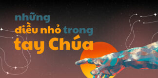Thơ: NHỮNG ĐIỀU NHỎ TRONG TAY CHÚA