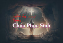 NIỀM HY VỌNG TRONG CHÚA PHỤC SINH